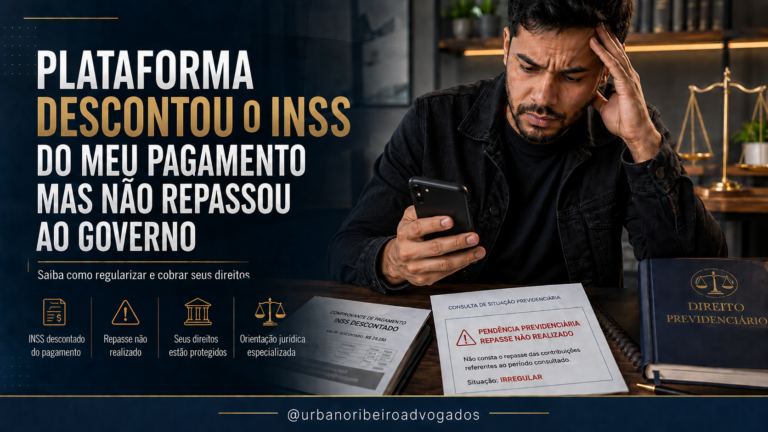 Plataforma descontou o INSS do meu pagamento mas não repassou ao governo: como regularizar e cobrar
