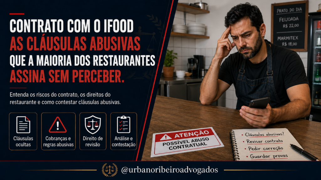 Contrato com o iFood: as cláusulas abusivas que a maioria dos restaurantes assina sem perceber