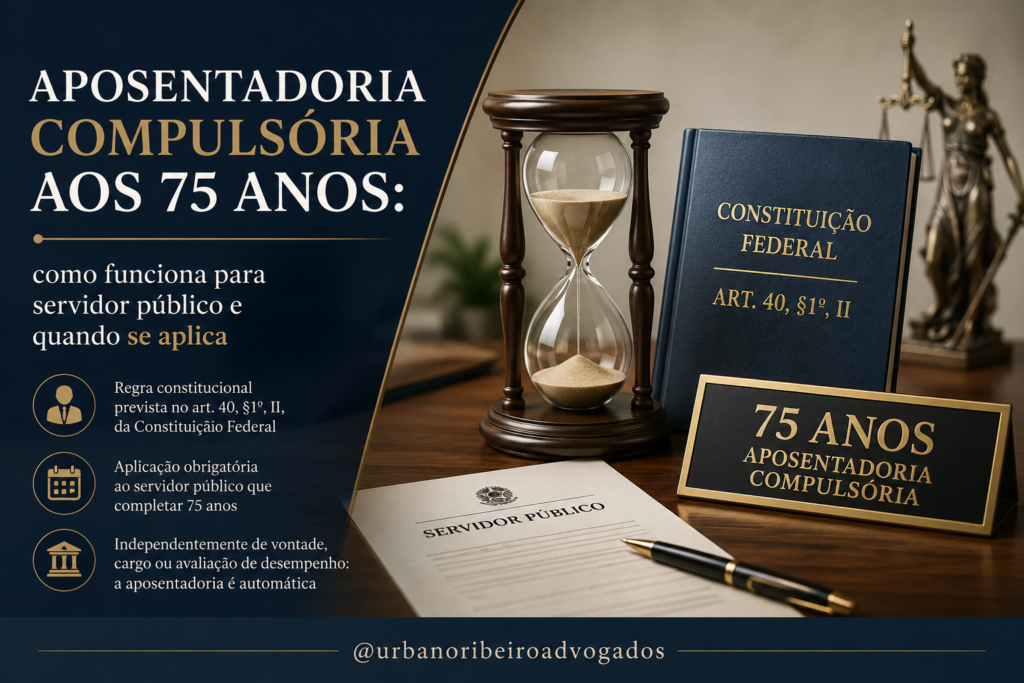 aposentadoria-compulsoria-75-anos-servidor-publico-como-funciona