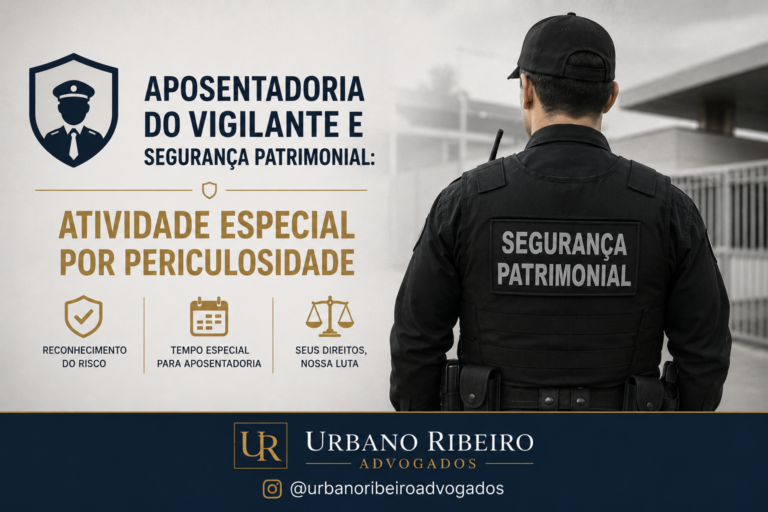 aposentadoria-vigilante-seguranca-atividade-especial-periculosidade
